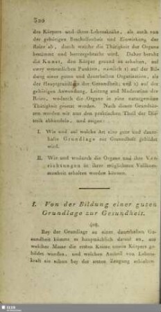 I. Von der Bildung einer guten Grundlage der Gesundheit