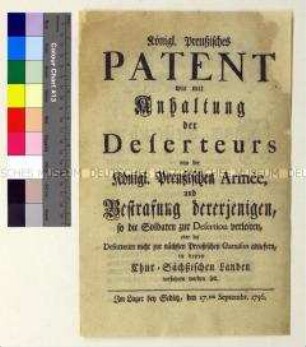 Patent von Friedrich II. König in Preußen über die Auslieferung von Deserteuren während des Siebenjährigen Krieges