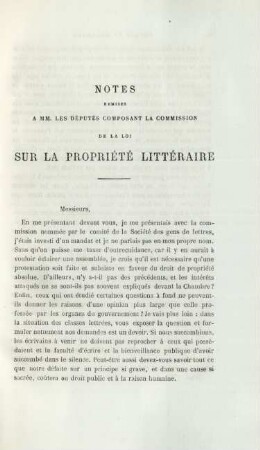 Notes remises à MM. les députés composant la commission de la loi sur la propriété littéraire