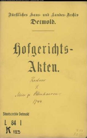 Kestner, Hofgerichtssekretärs Erben gegen Meier zu Otenhausen (Ottenhausen? Oetenhausen?) - Schuldforderung