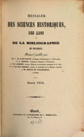 Messager des sciences historiques, des arts et de la bibliographie de Belgique. 1854