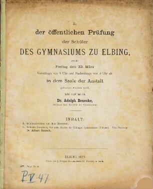 Zu der öffentlichen Prüfung und Schlußfeier in dem Saale der Anstalt ... ladet ergebenst ein. 1876/77