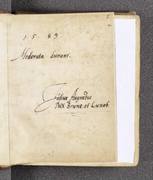 Julius Augustus Dux Bruns. et Luneb. – Incipit: Moderata durant. – o.O., 1589
