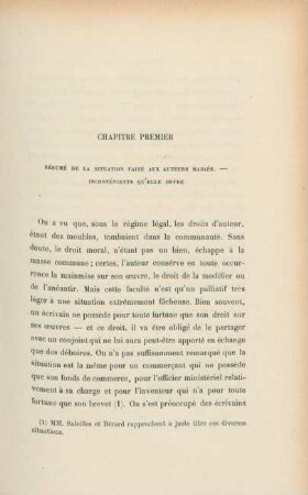 Chapitre premier. Résumé de la situation faite aux auteurs mariés. - Inconvénients qu'elle offre