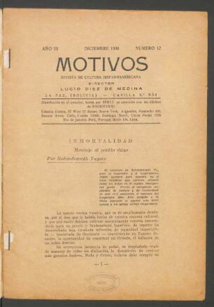 Inmortalidad : Mensaje al pueblo chino. El veredicto de Rabindranath Tagore es inapelable y el imperialismonipón quedará para siempre, enla hora histórica que vivimos, clavada como un pulpo en la espada flamigera del poeta. Frente al estupendo resplandor de justivia y dehumanidad de esta viril sentencia, el mensaje del Emperador Hiro Hito dirigido a la dieta japonesa es apenas una débil excusa y un pálido reflejoimperialista.