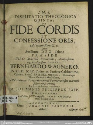 Disputatio Theologica Quinta, De Fide Cordis Et Confessione Oris, Ad locum Rom. X, 10