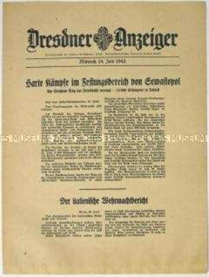 Nachrichtenblatt "Dresdner Anzeiger" mit Meldungen des Oberkommandos der Wehrmacht und des italienischen Oberkommandos u.a. zum Kampf um Sewastopol