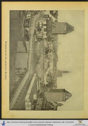 Illustration: Strassburg bei den gedeckten Brücken.