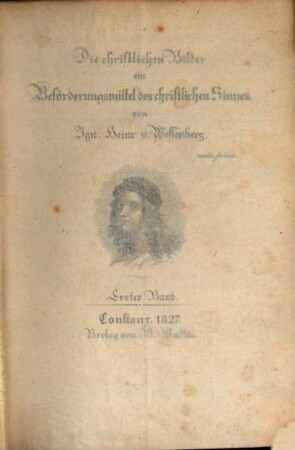 Die christlichen Bilder ein Beförderungsmittel des christlichen Sinnes, 1