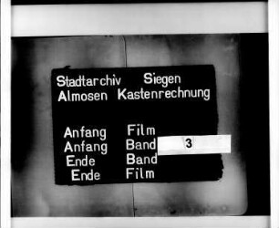 Almosenkastenrechnung der Stadt Siegen der Kastenmeister Hermann Byerchenn und Thomas Gotschalck