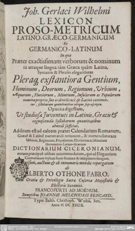 Joh. Gerlaci Wilhelmi Lexicon proso-metricum Latino-Graeco-Germanicum et Germanico-Latinum