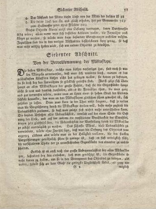 Siebenter Abschnitt. Von der Vervollkommnung der Mikroskope.