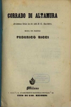 Corrado di Altamura : dramma lirico in tre atti