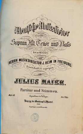 Deutsche Volkslieder : für Sopran, Alt, Tenor u. Baß ; op. 1, 2. Nr. 1-9. - Pl.-Nr. 8268. - (1850). - 11 S. - Enth.: 1. Ich hab' die Nachht geträumet (Norddeutsch). 2. Maria, theures Bild (Schwarzwald). 8. Das Lieben macht gross' Freud' (Süddeutsch). 4. Dort droben in jenem Thale (allgemein). 5. Gang i an's Brünnele (Schwarzwald). 6. Schwesterlein, Schwesterlein (Niederrhein). 7. Grün's Häusle, roth's Dächle (Schwarzwald). 8. Die Vögelein sie sangen (Niederrhein). 9. Dort oben, dort oben (Schwarzwald).