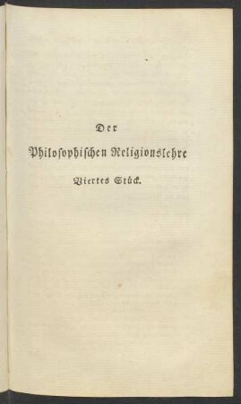 Der Philosophischen Religionslehre Viertes Stück