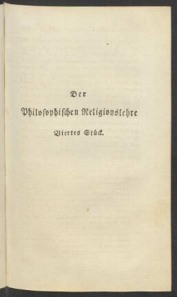 Der Philosophischen Religionslehre Viertes Stück