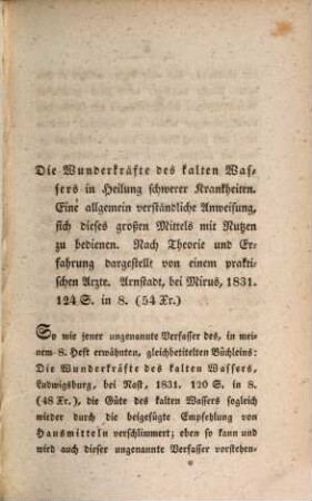 Die allerneuesten Wasserkuren : eine Quartalschrift, welche das Neueste aus der Wasserheilkunde und Nachrichten von ihren Fortschritten im In- und Auslande liefert ; eine Heilschrift für jedermann. 9. 1831