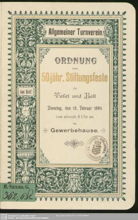 Ordnung zum 50jähr. Stiftungsfeste für Tafel und Ball : Dienstag, den 13. Februar 1894 von abends 8 Uhr an im Gewerbehause