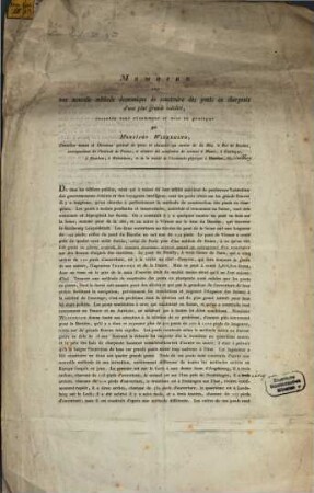 Mémoire sur une nouvelle méthode économique de construire des ponts en charpente d'une plus grande solidité