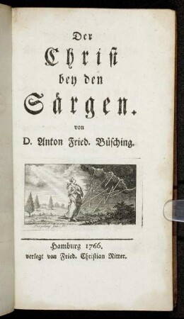 Der Christ bey den Särgen.