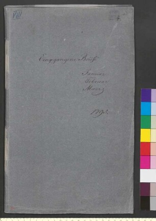 Alter Umschlag "Eingegangene Brief Januar, Februar, Maerz 1795."