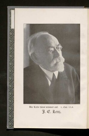 Die Liebe höret nimmer auf. 1. Tor. 13,8. I. E. Lenz.
