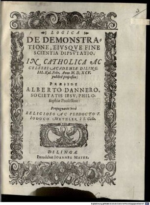 Logica de demonstratione eiusque fine scientia disputatio