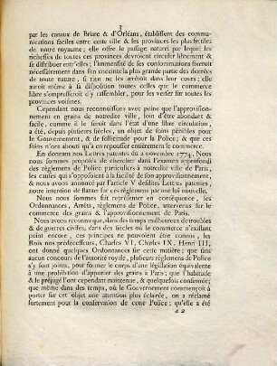 Déclaration Du Roi Par laquelle Sa Majesté, en abrogeant les Réglemens particuliers de Police, sur lesquels l'article V des Lettres patentes du 2 novembre 1774, avoit réservé à statuer, supprime tous les Droits établis dans la ville de Paris sur les Blés, Méteils, Seigles, Farines, Pois, Féves, Lentilles & Riz : Et modére les Droits qui subsistent sur les autres Graines & Grenailles ; Donnée à Versailles le 5 Février 1776