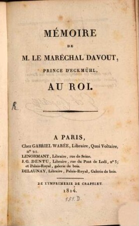 Mémoire de M. le Maréchal Davout, prince d'Eckmühl, au roi