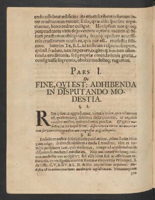Pars I. De Fine, Qui Est: Adhibenda In Disputando Modestia.
