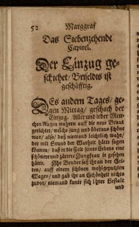 Das Siebenzehende Capitel. Der Einzug geschiehet / Briseldis ist geschäfftig.
