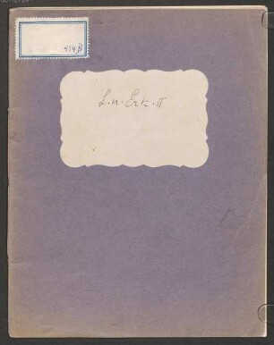 Nachlass von Max Scheler (1874-1928) – BSB Ana 315, B.1.114.b. Max Scheler (1874-1928) Nachlass: Liebe und Erkenntnis - BSB Ana 315.B.I.114.b