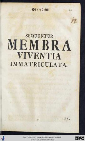 Sequuntur Membra Viventia Immatriculata.