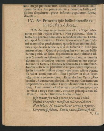 IV. An Princeps ipse bellis interesse ac in acie stare debeat.