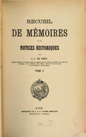 Recueil de mémoires et de notices historiques, 1