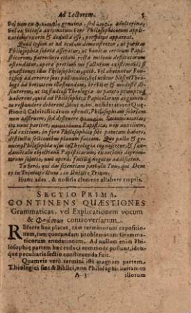 Philosophia Sobria, Hoc Est: Pia Consideratio Quaestionum Philosophicarum, In Controversiis Theologicis, quas Calviniani moverunt Orthodoxis, subinde occurrentium, 2. In qua Problemata Lexica Et Logica, In Controversiis Papisticis subinde occurrentia, succincte discutiuntur