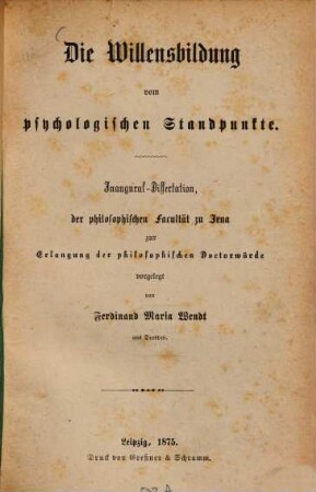 Die Willensbildung vom psychologischen Standpunkte