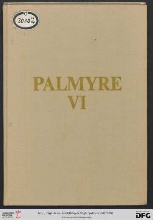 Band 6: Palmyre: fouilles polonaises: Le temple palmyrénien : étude d'épigraphie et de topographie historique