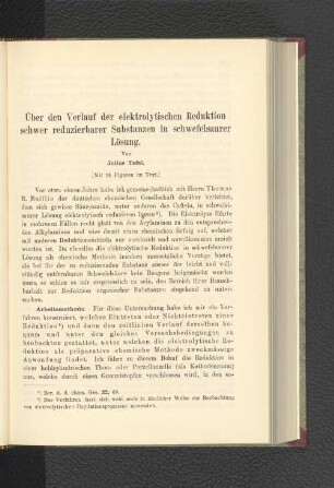 Über den Verlauf der elektrolytischen Reduktion schwer reduzierbarer Substanzen in schwefelsaurer Lösung.