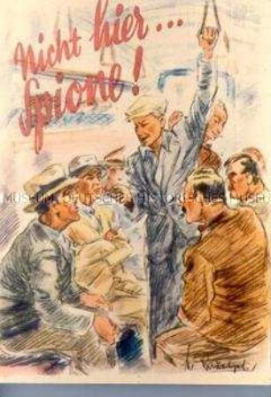 Illustrierter Handzettel aus dem 2. Weltkrieg mit der Warnung vor Spionen