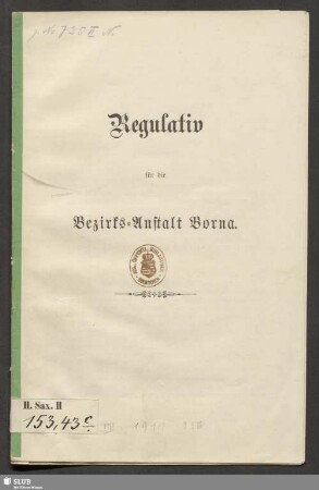 3. Nachtrag: Regulativ für die Bezirks-Anstalt Borna