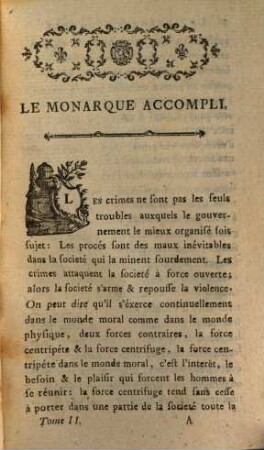 Le Monarque Accompli, Ou Prodiges De Bonté, De Savoir Et De Sagesse, Qui Font L'Éloge De Sa Majesté Impériale Joseph II. Et qui rendent cet Auguste Monarque si précieux à l'humanité, 2