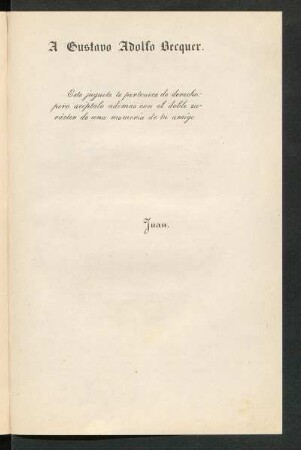 [Dedicatoria] A Gustavo Adolfo Becquer