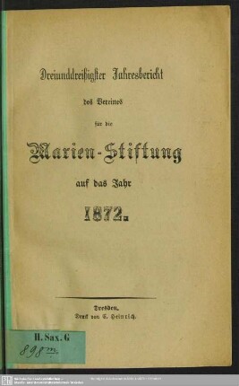 33.1872: Jahresbericht des Vereines für die Marien-Stiftung : auf das Jahr ...