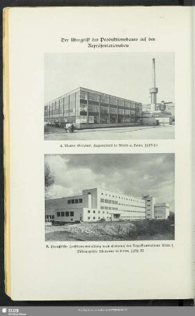 Der Übergriff des Produktionsbaues auf den Repräsentationsbau