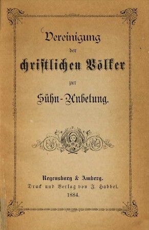 Vereinigung der christlichen Völker zur Sühn-Anbetung