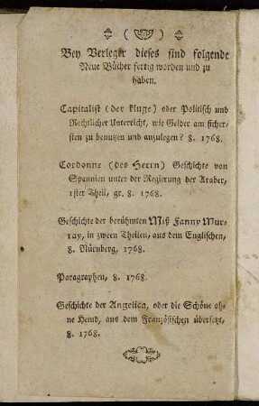Bey Verleger dieses sind folgende Neue Bücher fertig worden zu haben.