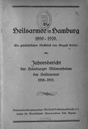 1890/1920(1920): Die Heilsarmee in Hamburg : ein geschichtlicher Rückblick ; Jahresbericht der Hamburger Männerheime der Heilsarmee