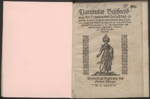 Particular Beschreybung, der Ordnung vnd Herrlichkeyt, so in dem Fest der Beschneydung des Sultan Machmet yetzigen Türckischen Kaysers Sultan Amuraths Son, zu Constantinopel im 1582. Jar ist gehalten, den andern Junij angefangen, vnd den 26. Julij vollendt worden