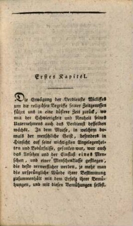 Sammlung interessanter Lebensbeschreibungen, Meinungen und Schiksale merkwürdiger Personen, 6. Johann Wiclef's Leben : Ein Seitenstück zu dem Leben Luther's, Huß's, Melanchton's, Calvin's und Zwingli's